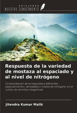 Respuesta de la variedad de mostaza al espaciado y al nivel de nitrógeno