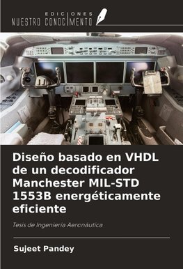 Diseño basado en VHDL de un decodificador Manchester MIL-STD 1553B energéticamente eficiente