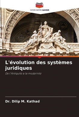 L'évolution des systèmes juridiques