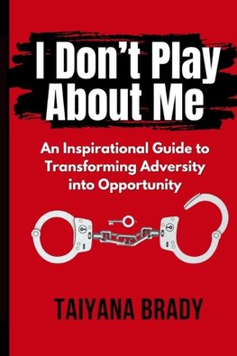 I Don't Play About Me