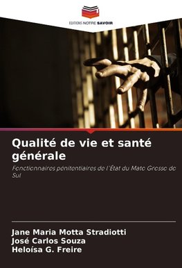 Qualité de vie et santé générale