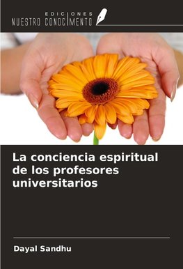 La conciencia espiritual de los profesores universitarios