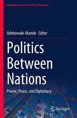 Politics Between Nations