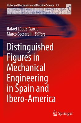 Distinguished Figures in Mechanical Engineering in Spain and Ibero-America