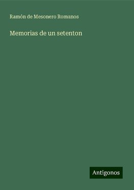 Memorias de un setenton