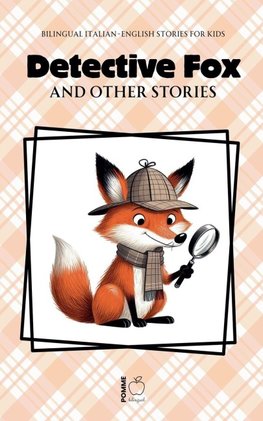 Detective Fox and Other Stories