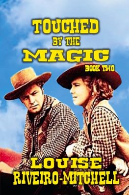 Touched By The Magic
