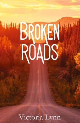 Broken Roads