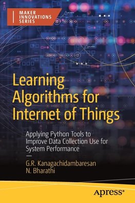 Learning Algorithms for Internet of Things