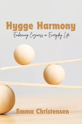 Hygge Harmony