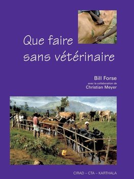 Que faire sans vétérinaire