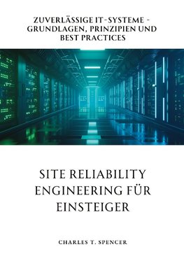 Site Reliability Engineering für Einsteiger