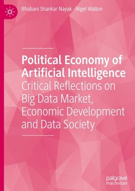 Political Economy of Artificial Intelligence