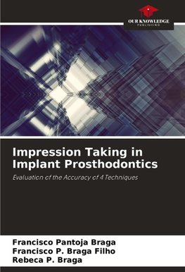 Impression Taking in Implant Prosthodontics