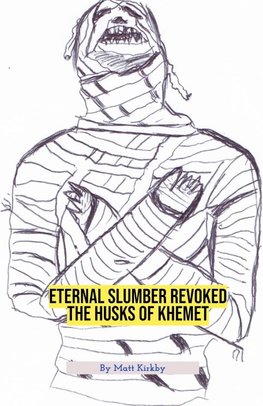 Eternal Slumber Revoked