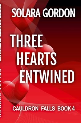Three Hearts Entwined
