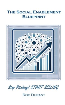 The Social Enablement Blueprint