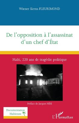 De l'opposition à l'assassinat d'un chef d'État