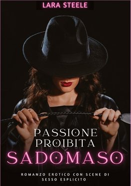 Passione Proibita Sadomaso