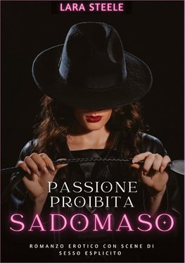 Passione Proibita Sadomaso