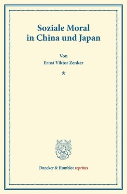 Soziale Moral in China und Japan.