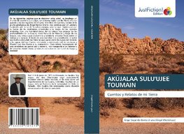 AKÜJALAA SULU'UJEE TOUMAIN