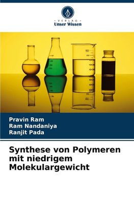 Synthese von Polymeren mit niedrigem Molekulargewicht