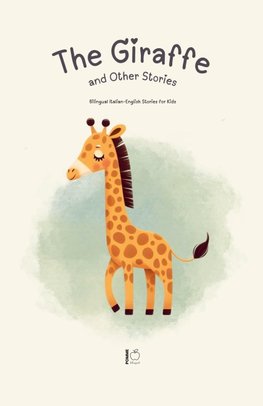 The Giraffe and Other Stories