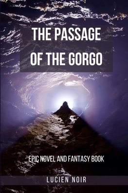 The Passage of the Gorgo