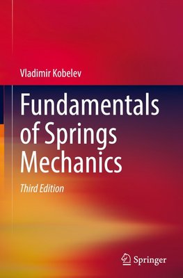Fundamentals of Springs Mechanics