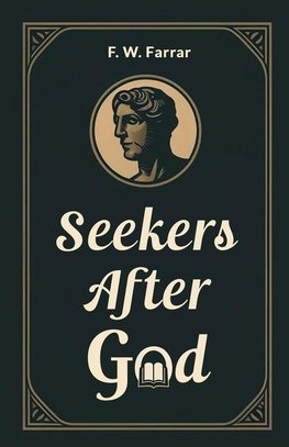 Seekers After God
