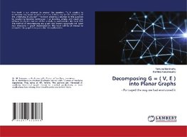 Decomposing G = ( V, E ) into Planar Graphs