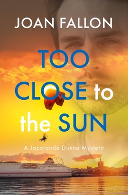 Too Close to the Sun