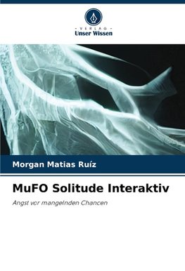 MuFO Solitude Interaktiv