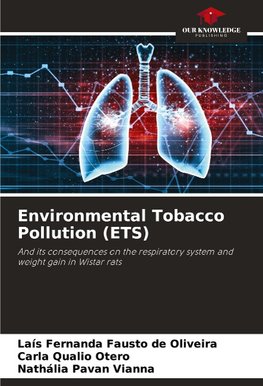 Environmental Tobacco Pollution (ETS)