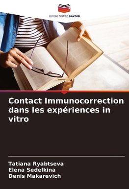 Contact Immunocorrection dans les expériences in vitro