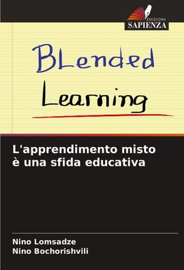 L'apprendimento misto è una sfida educativa