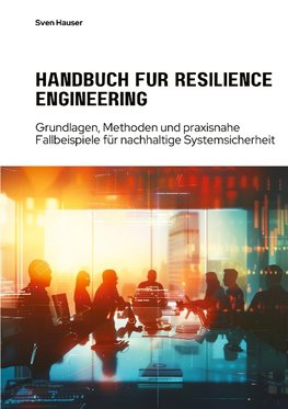 Handbuch für  Resilience Engineering