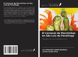 El Carnaval de Marchinhas en São Luiz do Paraitinga