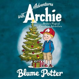 Archie's Magical Christmas Adventure