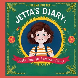 Jetta Goes to Summer Camp