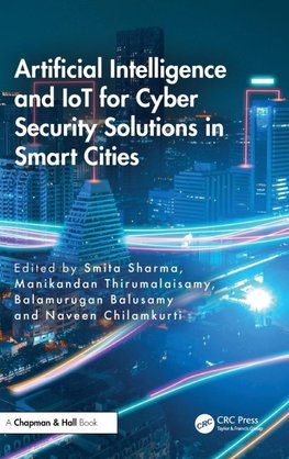 Artificial Intelligence and IoT for Cyber Security Solutions in Smart Cities