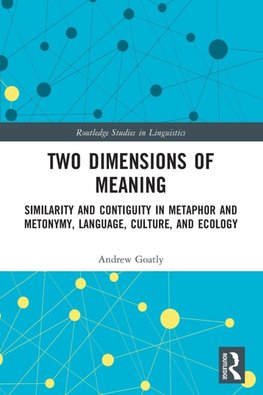 Two Dimensions of Meaning