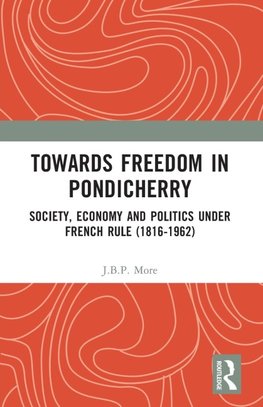 Towards Freedom in Pondicherry