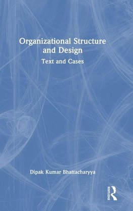 Organizational Structure and Design