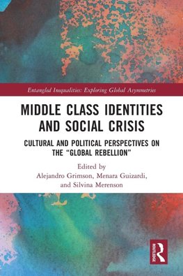 Middle Class Identities and Social Crisis