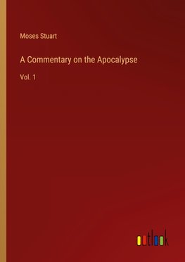 A Commentary on the Apocalypse