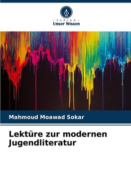 Lektüre zur modernen Jugendliteratur