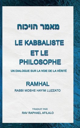 Le Kabbaliste et le Philosophe