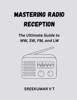 Mastering Radio Reception